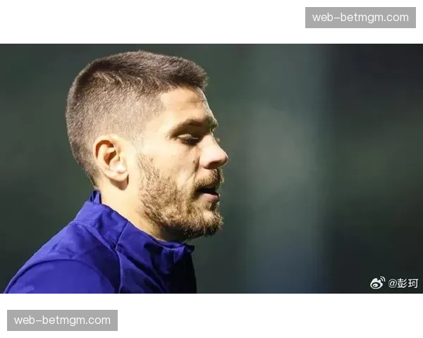 霍芬海姆向克拉马里奇提供续约合同，克罗地亚前锋今夏合同到期